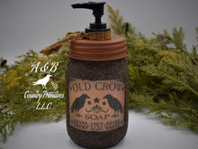 Load image into Gallery viewer, Old Crow Hand Soap Dispenser, Grubby Mason Jar with Soap Pump, Country Farmhouse Bathroom Soap Dispenser