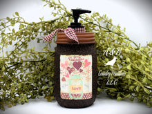 Load image into Gallery viewer, Hand Soap Dispenser, Be My Valentine, Love Folk Art Label, Grubby Mason Jar with Soap Pump, Country Home Decor