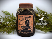 Load image into Gallery viewer, Grubby Coated Mason Jar "Cranky Blackbird Brand Coffee" Pantry Label - Farmhouse Kitchen Decor, Country Primitive Decor, Kitchen Storage