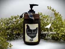 Load image into Gallery viewer, Farm Fresh Eggs Mason Jar Hand Soap Dispenser, Country Farmhouse Bathroom or Kitchen, Country Primitive, Chicken themed Home Decor