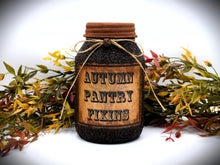 Load image into Gallery viewer, Autumn Pantry Fixins Grubby Coated Mason Jar, Primitive Pantry Jar, Farmhouse Kitchen Decor, Country Primitive Decor, Kitchen Storage