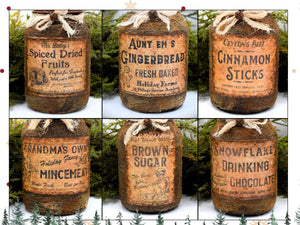 Six rustic jars with vintage-style labels on a background of greenery. The labels read: &quot;Spiced Dried Fruits,&quot; &quot;Gingerbread Fresh Baked,&quot; &quot;Cinnamon Sticks,&quot; &quot;Holiday Fancy Mincemeat,&quot; &quot;Brown Sugar,&quot; and &quot;Snowflake Drinking Chocolate.